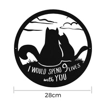 Last inn bildet i Galleri-visningsprogrammet, Veggkunst med "I WOULD SPEND 9 LIVES WITH YOU"
